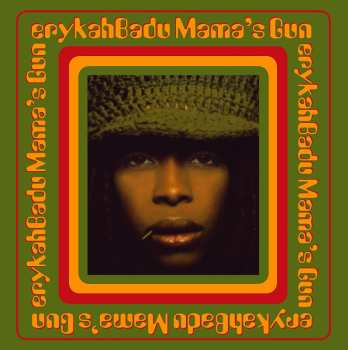 2LP Erykah Badu: Mama's Gun