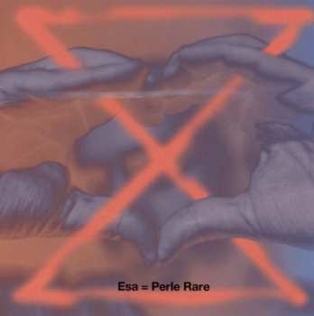 CD Esa: Perle Rare