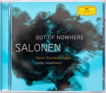 CD Esa-Pekka Salonen: Out Of Nowhere: Violin Concerto | Nyx