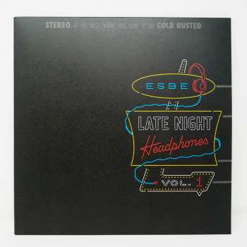 2LP Esbe: Late Night Headphones Vol. 1 LTD