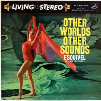 Other Worlds Other Sounds