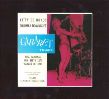 CD Esquivel And His Orchestra: To Love Again + Cabaret Tragico