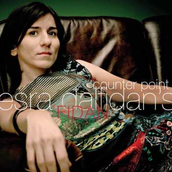 Album Esra Dalfidan's FIDAN: Counter Point
