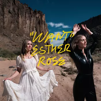 Esther Rose: "Want"
