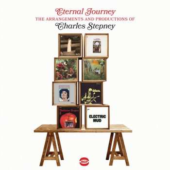 CD Eternal Journey: Arrangements & Productions Of Charles Stepney