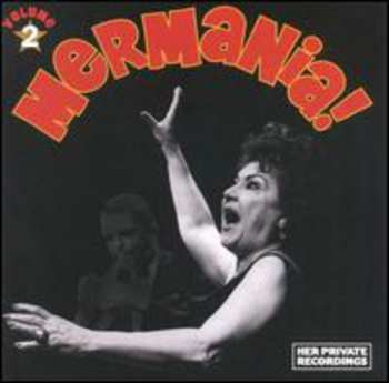 Album Ethel Merman: Mermania! Volume 2