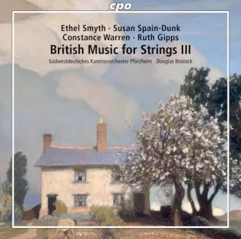 Südwestdeutsches Kammerorchester: British Music For Strings III