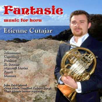 Album Etienne Cutajar: Fantasie – Music For Horn