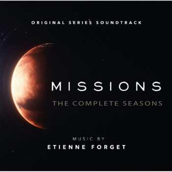 Album Etienne Forget: Missions: The Complete Seasons