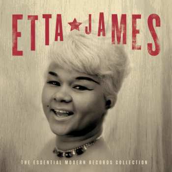 Album Etta James: The Essential Modern Collection