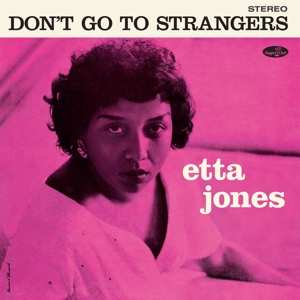 LP Etta Jones: Don't Go To Strangers LTD | NUM