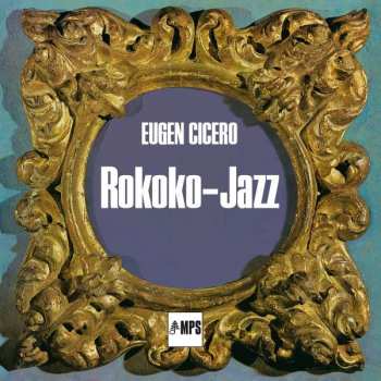 CD Eugen Cicero: Rokoko-Jazz