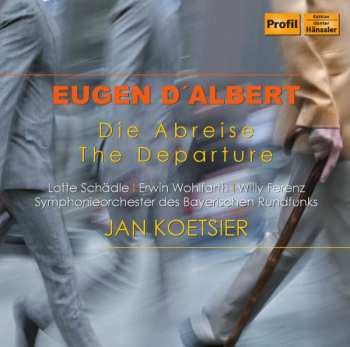 Album Symphonie-Orchester Des Bayerischen Rundfunks: Die Abreise