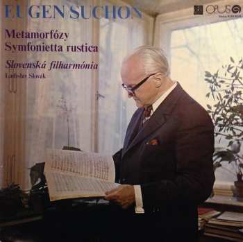 Album Slovak Philharmonic Orchestra: Metamorfózy / Symfonietta Rustica