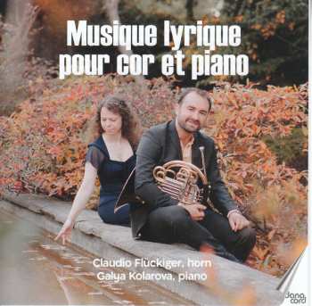 Album Eugene Bozza: Musik Für Horn & Klavier "mysique Lyrique Pour Cor Et Piano"
