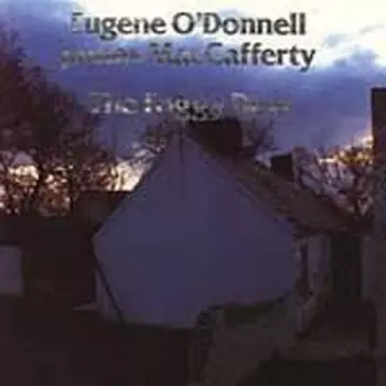 Eugene O'Donnell: The Foggy Dew