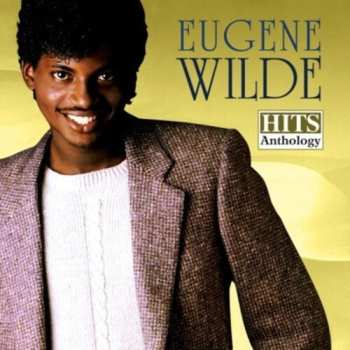 Album Eugene Wilde: The Greatest Hits