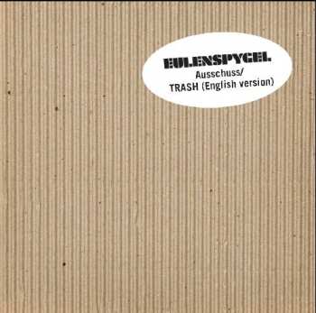 LP Eulenspygel: Trash LTD