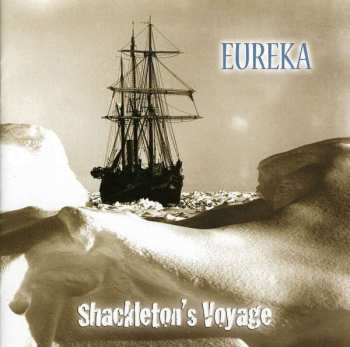 CD Eureka: Shackleton's Voyage