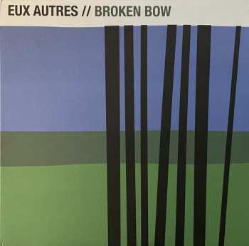 LP Eux Autres: Broken Bow