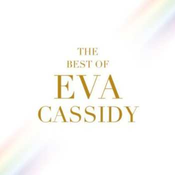 CD Eva Cassidy: The Best Of Eva Cassidy