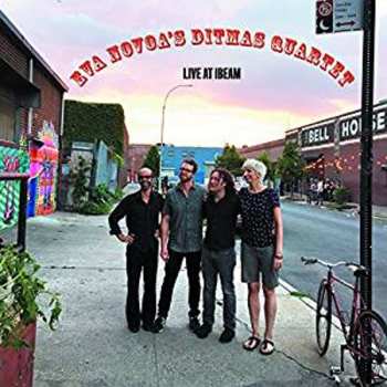 Album Eva Novoa's Ditmas Quartet: Live At IBeam
