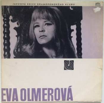 LP Eva Olmerová: Eva Olmerová