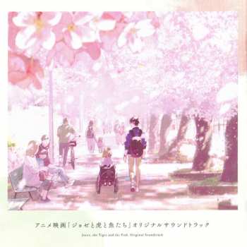 Album Evan Call: Josee, The Tiger And The Fish. Original Soundtrack