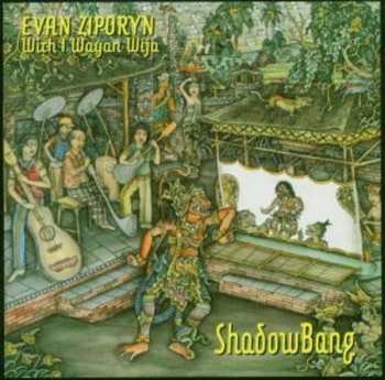 Album Evan Ziporyn: ShadowBang