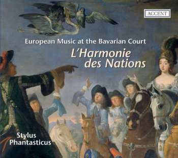 CD Evaristo Felice Dall'Abaco: L'harmonie Des Nations - Musik Am Bayerischen Hof
