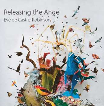 Album Eve de Castro-Robinson: Releasing The Angel
