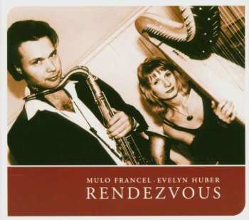 Album Mulo Francel: Rendezvous