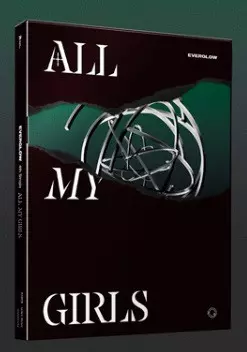 Everglow: All My Girls