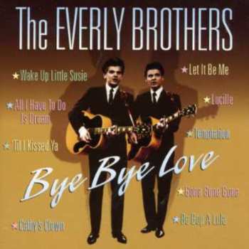 Album Everly Brothers: Bye Bye Love