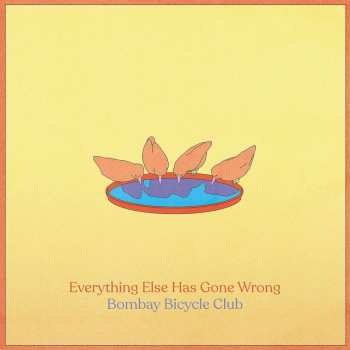 Album Bombay Bicycle Club: Everything Else Has Gone Wrong