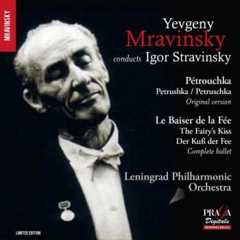 Album Igor Stravinsky: Petruhska (1947 Revision) / The Fairy Kiss (Complete)