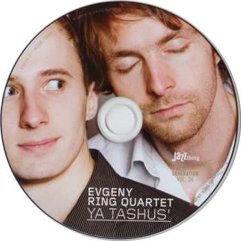 CD Evgeny Ring Quartet: Ya Tashus'