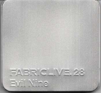 CD Evil Nine: FabricLive. 28