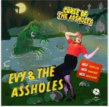 Album Evy & the Assholes: Curse Off The Assholes