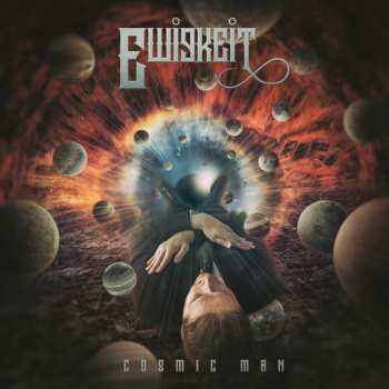 LP Ewigkeit: Cosmic Man