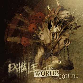 CD Exhale: When Worlds Collide