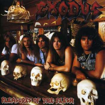 CD Exodus: Pleasures Of The Flesh
