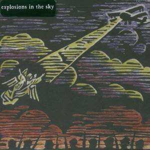 CD Explosions In The Sky: Those Who Tell The Truth Shall Die, Those Who Tell The Truth Shall Live Forever