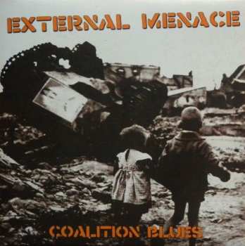 LP External Menace: Coalition Blues CLR
