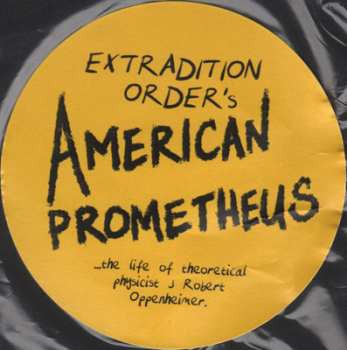 LP Extradition Order: American Prometheus