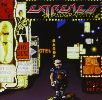 Extreme: Extreme II : Pornograffitti (A Funked Up Fairytale)