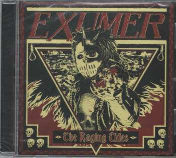 CD Exumer: The Raging Tides