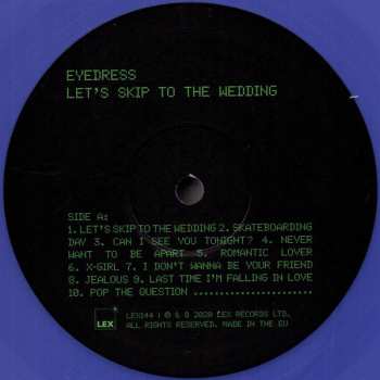 LP Eyedress: Let’s Skip To The Wedding