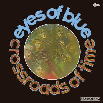 LP Eyes Of Blue: The Crossroads Of Time LTD