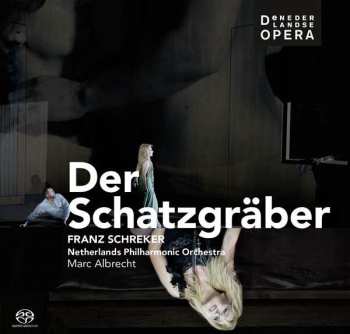 2SACD Nederlands Philharmonisch Orkest: Der Schatzgräber